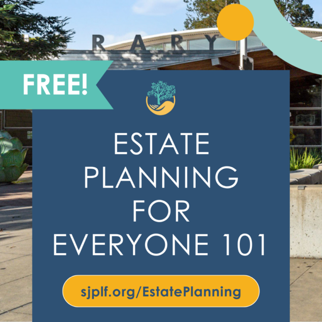 Estate Planning for Everyone 101 at West Valley Library